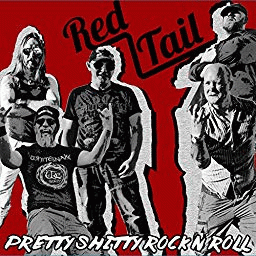 Red Tail : Pretty Shitty Rock N Roll